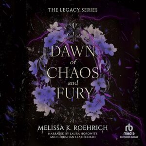 Dawn of Chaos and Fury
